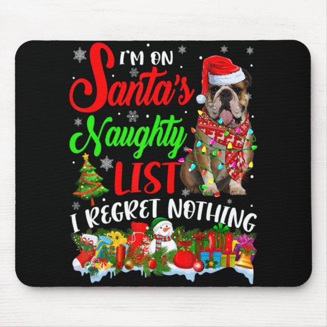 On Santas Naughty List Xmas English Bulldog  Mouse Mat (Front)