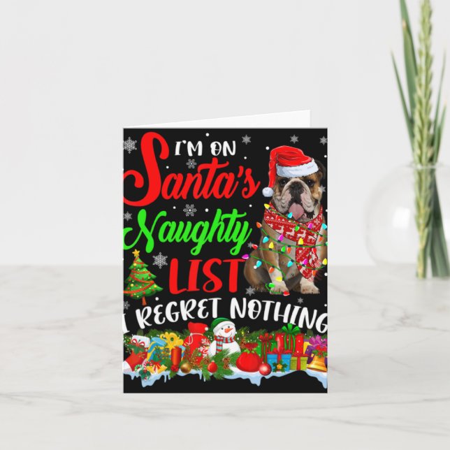 On Santas Naughty List Xmas English Bulldog T Shir Card (Front)
