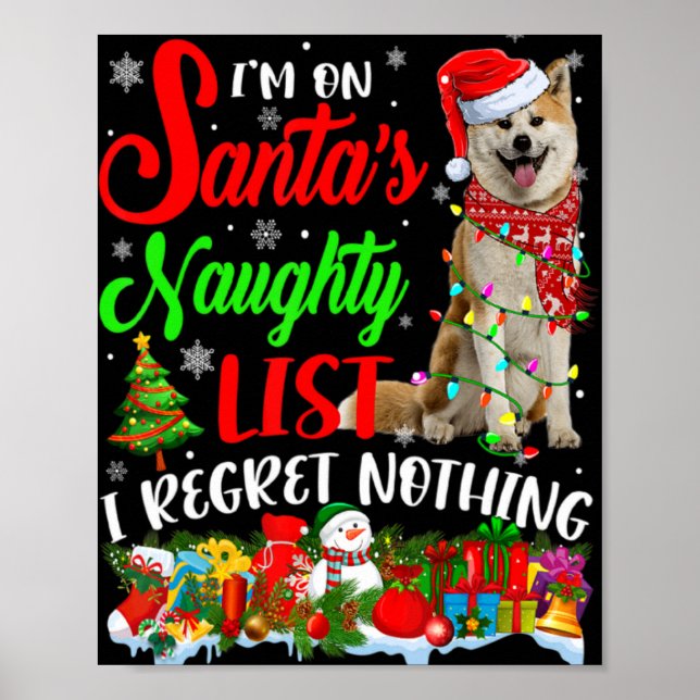 On Santas Naughty List Xmas Shiba Inu  Poster (Front)