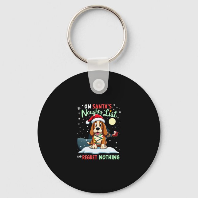On Santa's Xmas Naughty List Regret Nothing Basset Key Ring (Front)