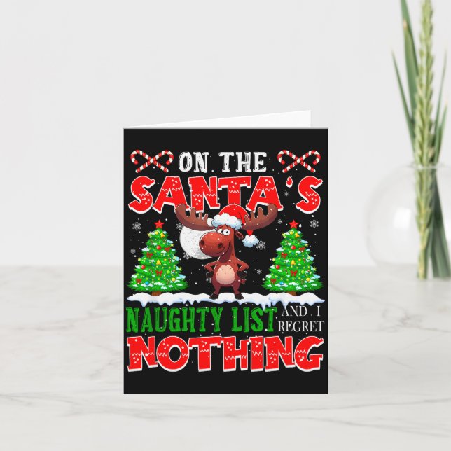 On Santa's Xmas Naughty List Regret Nothing Santa  Card (Front)