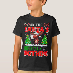 On Santa's Xmas Naughty List Regret Nothing Santa  T-Shirt