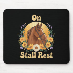 On Stall Rest Mouse Mat