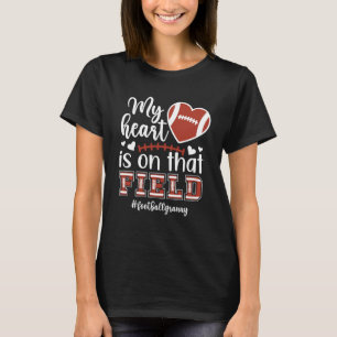 On That Field Football Granny Football Player Gran T-Shirt