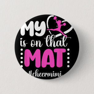 On That Mat Cheer Mimi Cheerleading Mimi Cheerlead 6 Cm Round Badge