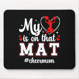 On That Mat Cheer Mum Cheerleading Mum Of A Cheerl Mouse Mat