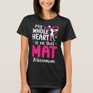 On That Mat Cheer Mum Of A Cheerleader Mum Cheerle T-Shirt