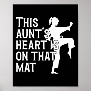 On That Mat Karate Aunt Proud Karate Auntie  Poster