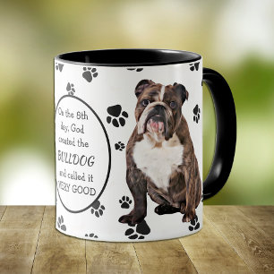 On the 8th Day God Created Bulldogs Mug
