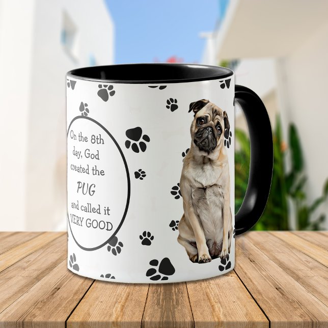 On the 8th Day God Created Pugs Mug (Creator Uploaded)
