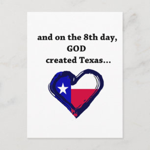 On the 8th Day, God created Texas Postcard
