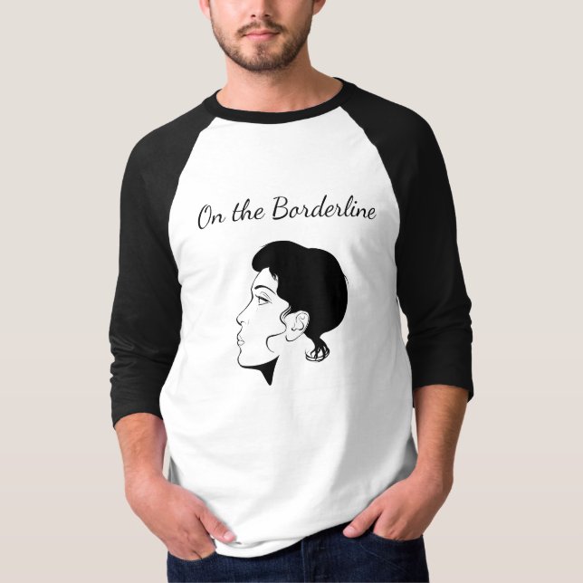 On the Borderline T-Shirt (Front)