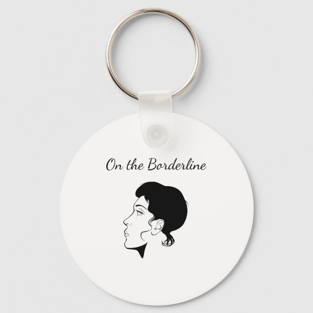 On The Borderline T Shirt  Key Ring (Front)
