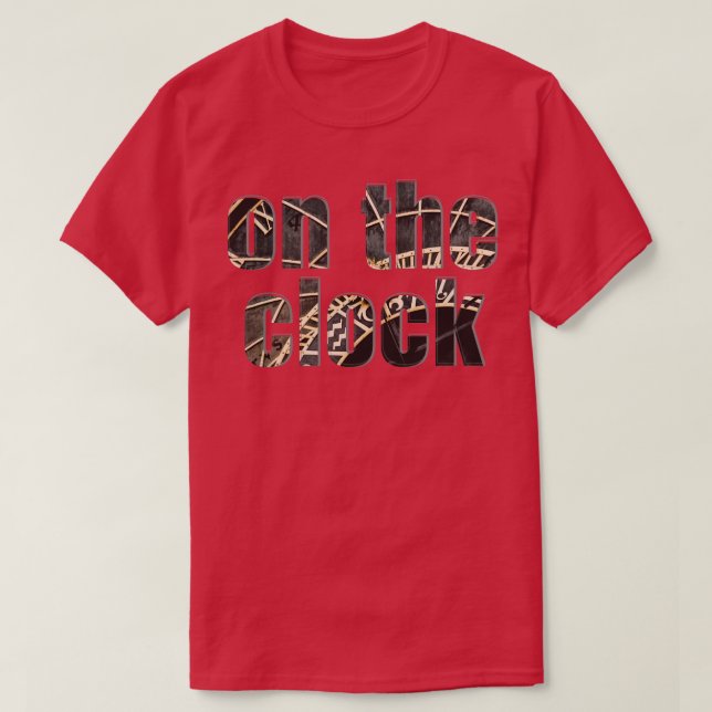 on the clock T-Shirt (Design Front)