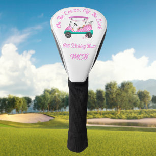 On the Course, Off The Clock Still Kicking Butt  Golf Head Cover