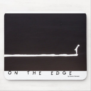 On The Edge Mouse Mat