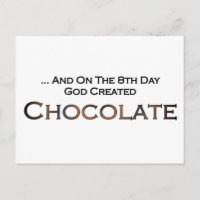 On The Eighth Day God Created Chocolate