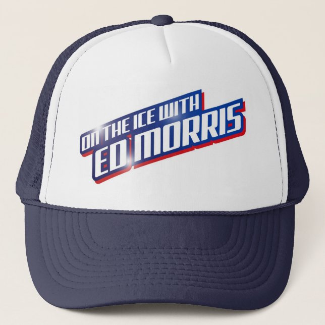 On the Ice with Ed Morris -trucker cap (Front)