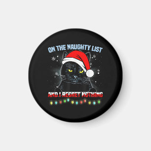 On The Naughty List And I Regret Nothing Cat Chris Magnet