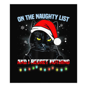 On The Naughty List And I Regret Nothing Cat Chris Photo Print