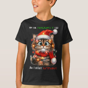On The Naughty List And I Regret Nothing Cat Chris T-Shirt