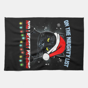 On The Naughty List And I Regret Nothing Cat Chris Tea Towel
