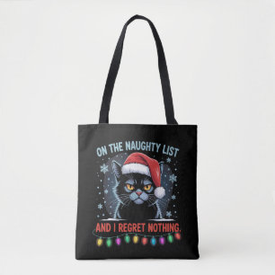 On The Naughty List And I Regret Nothing Cat Xmas Tote Bag
