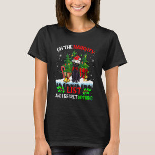 On The Naughty List And I Regret Nothing Christmas T-Shirt