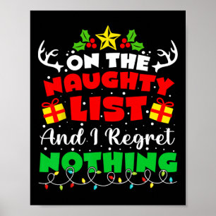 On The Naughty List And I Regret Nothing Fun Chris Poster