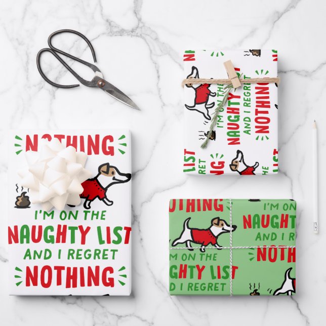 On the Naughty List and I Regret Nothing Funny Dog Wrapping Paper Sheet (Front)