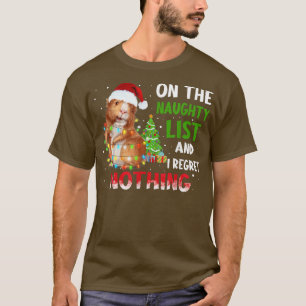 On The Naughty List And I Regret Nothing Guinea Pi T-Shirt