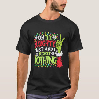 On The Naughty List And I Regret Nothing Unisex Ad T-Shirt