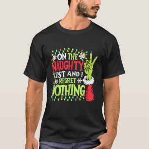 On The Naughty List And I Regret Nothing Unisex Ad T-Shirt