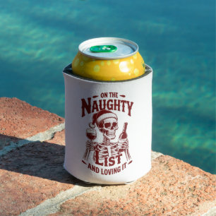 On The Naughty List And Loving It Skeleton Wine  Can Cooler