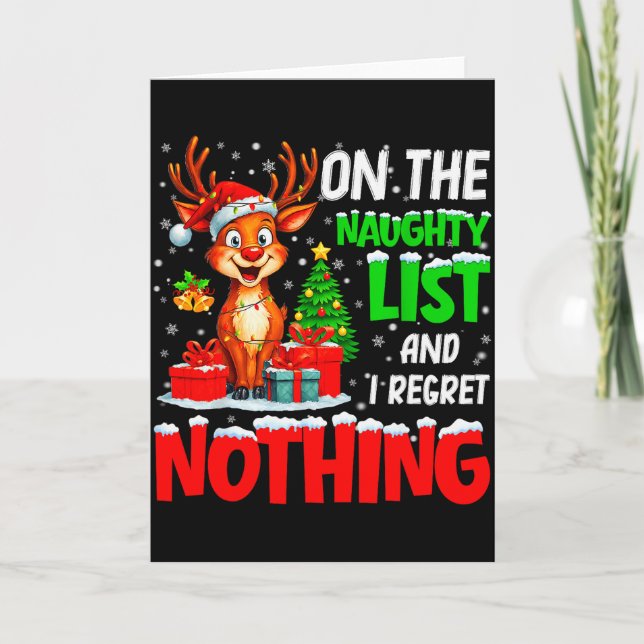 On The Naughty List And Regret Nothing Christmas X Card (Front)