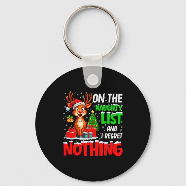 On The Naughty List And Regret Nothing Christmas X Key Ring (Front)