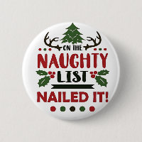 On The Naughty List Nailed It Funny Christmas