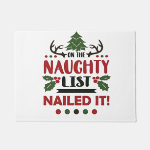 On The Naughty List Nailed It Funny Christmas  Doormat