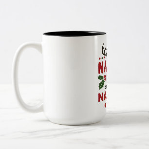 On The Naughty List Nailed It Funny Christmas Two-Tone Coffee Mug