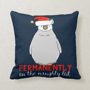 On The Naughty List Penguin Cushion