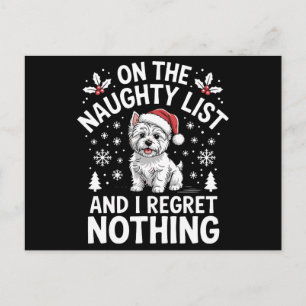 On The Naughty List Regret Nothing Christmas Dog Holiday Postcard