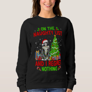 On The Naughty Xmas List And I Regret Nothing Cat Sweatshirt