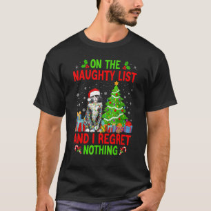 On The Naughty Xmas List And I Regret Nothing Cat  T-Shirt