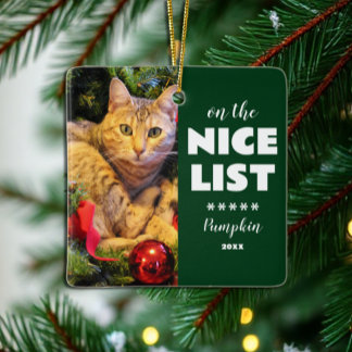 On The Nice List Christmas Cat Pet Photo Ceramic Ornament