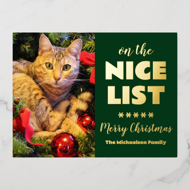 On The Nice List Christmas Cat Pet Photo Foil Holiday Postcard (Front)