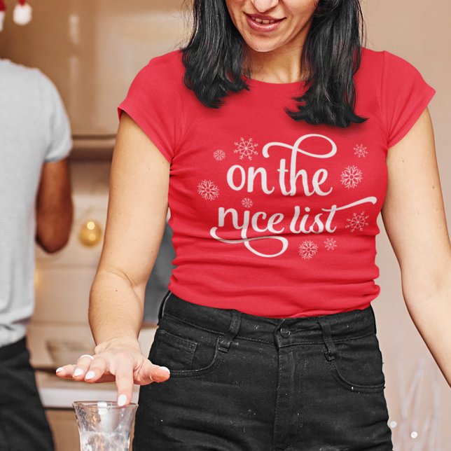 On the Nice List | Christmas T-Shirt (Creator Uploaded)
