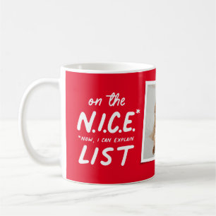 On the nice list funny red holiday photo coffee mug