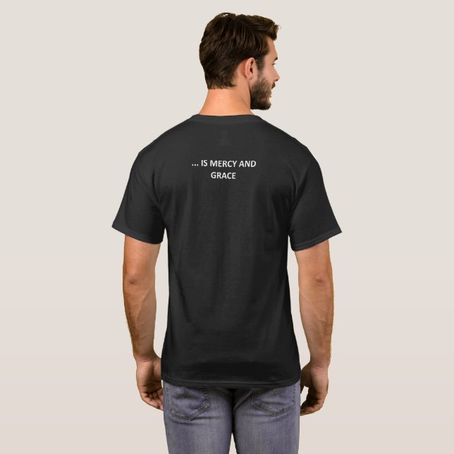 On The Other Side Of Repentance Is Mercy And Grace T-Shirt (Back Full)
