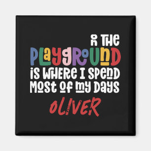 On The Playground Tygraphy Modern Teacher Gift Magnet
