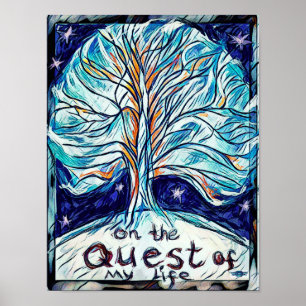 On the Quest of My Life - Tree Poster